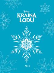 Kalendarz 2017 Kraina Lodu. Autor: Opracowanie zbiorowe. Dadada.pl Okładka książki Kalendarz 2017 Kraina Lodu