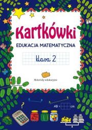 Okładka książki Kartkówki Edukacja Matematyczna Klasa 2