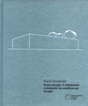 Krainy pamięci. O dziedzictwie i tożsamości.... Autor: Macdonald Sharon. Dadada.pl Okładka książki Krainy pamięci. O dziedzictwie i tożsamości...
