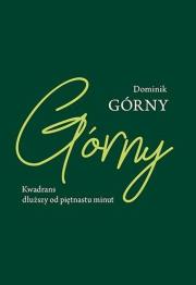 Okładka książki Kwadrans dłuższy od piętnastu minut