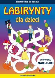 Labirynty dla dzieci. Autor: Tina Zakierska. Dadada.pl Okładka książki Labirynty dla dzieci