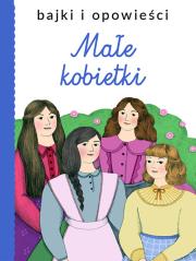 Małe kobietki. Autor:   Praca zbiorowa. Dadada.pl Okładka książki Małe kobietki