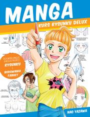 Okładka książki MANGA kurs rysunku Delux