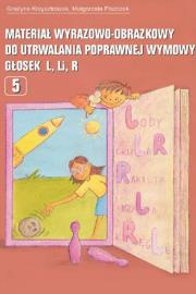 Okładka książki Materiał wyrazowo-obraz. do utrwal. głosek L Li R