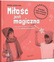 Okładka książki Miłość jest magiczna