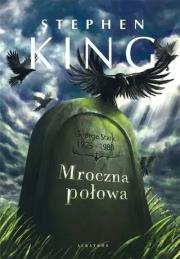 Mroczna połowa. Autor: King Stephen. Dadada.pl Okładka książki Mroczna połowa