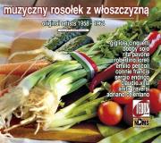Muzyczny rosołek z włoszczyzną CD. Autor:   Praca zbiorowa. Dadada.pl Okładka książki Muzyczny rosołek z włoszczyzną CD
