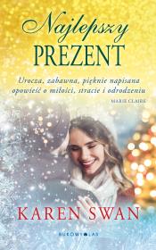 Najlepszy prezent. Autor: Swan Karen. Dadada.pl Okładka książki Najlepszy prezent