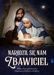 Narodził nam się Zbawiciel. Autor: Aleksandra Murzańska, Ks. Leszek Smoliński. Dadada.pl Okładka książki Narodził nam się Zbawiciel