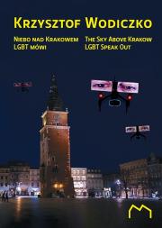Niebo nad Krakowem LGBT mówi. Autor: Bożena Czubak i Krzysztof Wodiczko. Dadada.pl Okładka książki Niebo nad Krakowem LGBT mówi