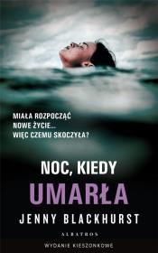 Okładka książki Noc, kiedy umarła pocket