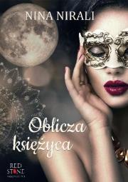 Oblicza księżyca. Autor: Nirali Nina. Dadada.pl Okładka książki Oblicza księżyca