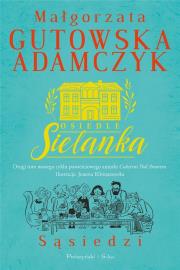Okładka książki Osiedle Sielanka. Sąsiedzi