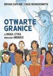 Otwarte granice. Autor: Caplan Bryan. Dadada.pl Okładka książki Otwarte granice