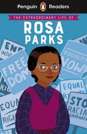 Penguin Readers Level 2 The Extraordinary Life of Rosa Parks. Autor: Sheila Kanani. Dadada.pl Okładka książki Penguin Readers Level 2 The Extraordinary Life of Rosa Parks