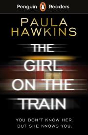 Penguin Readers Level 6: The Girl on the Train (ELT Graded Reader). Autor: Hawkins 	Paula. Dadada.pl Okładka książki Penguin Readers Level 6: The Girl on the Train (ELT Graded Reader)