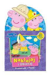 Okładka książki Peppa Pig. Naklejaj i ubieraj. Przebieranki