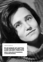 Plus minus Atlantyda albo ukłony parzyste. Autor: Joanna Salamon. Dadada.pl Okładka książki Plus minus Atlantyda albo ukłony parzyste