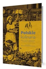 Polskie kulinaria. Autor:   Praca zbiorowa. Dadada.pl Okładka książki Polskie kulinaria