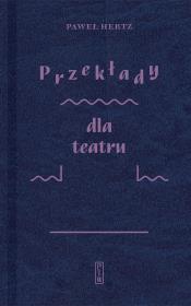 Okładka książki Przekłady dla teatru