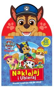 Okładka książki Psi Patrol. Naklejaj i ubieraj. Pieski szykują..