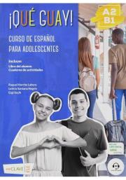 Que guay! A2-B1 Podręcznik + Ćwiczenia. Autor: Lahera Horche Raquel, Negrin Leticia Santana, Ezgi Seçik. Dadada.pl Okładka książki Que guay! A2-B1 Podręcznik + Ćwiczenia