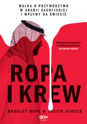 Ropa i krew. Autor: Hope Bradley, Scheck Justin, Gajek Grzegorz. Dadada.pl Okładka książki Ropa i krew