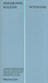 Okładka książki Singerowie: kolejne wygnanie