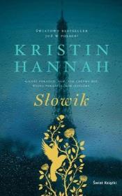 Słowik. Autor: Hannah Kristin. Dadada.pl Okładka książki Słowik