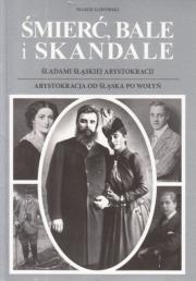 Okładka książki Śmierć bale i skandale Część 3 i 4