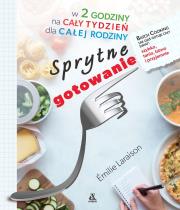 Okładka książki Sprytne gotowanie w 2 godziny na cały tydzień dla całej rodziny - uszkodzone