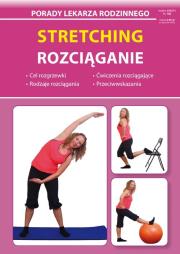 Stretching Rozciąganie. Autor: Grażyna Kujawa-Kamińska, Guzowska Beata, Jagielski Mateusz. Dadada.pl Okładka książki Stretching Rozciąganie