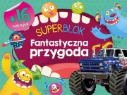 Okładka książki Superblok. Fantastyczna przygoda