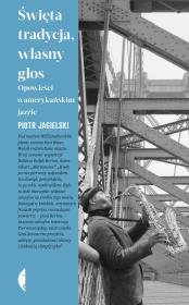 Okładka książki Święta tradycja, własny głos