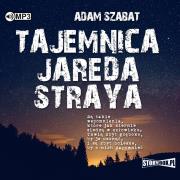 Okładka książki Tajemnica Jareda Straya audiobook