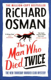 The Man Who Died Twice. Autor: Richard Osman. Dadada.pl Okładka książki The Man Who Died Twice