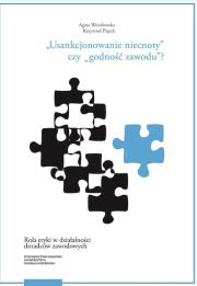 Usankcjonowanie niecnoty czy godność zawodu?. Autor: Piątek Krzysztof. Dadada.pl Okładka książki Usankcjonowanie niecnoty czy godność zawodu?