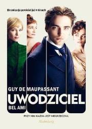 Uwodziciel Bel Ami w.2021. Autor: Guy De Maupassant. Dadada.pl Okładka książki Uwodziciel Bel Ami w.2021