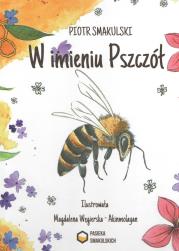Okładka książki W imieniu Pszczół