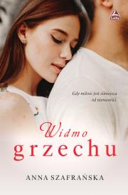 Widmo grzechu. Autor: Szafrańska Anna. Dadada.pl Okładka książki Widmo grzechu