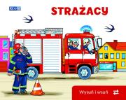 Wysuń/wsuń. Strażacy. Autor: Opracowanie zbiorowe. Dadada.pl Okładka książki Wysuń/wsuń. Strażacy