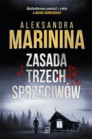Zasada trzech sprzeciwów. Autor: Aleksandra Marinina. Dadada.pl Okładka książki Zasada trzech sprzeciwów