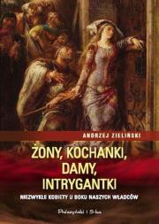 Okładka książki Żony,kochanki,damy,intrygantki DL