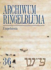 Archiwum Ringelbluma Konspiracyjne Archiwum Getta Warszawy Tom 36 Uzupełnienia. Wydawca: Żydowski Instytut Historyczny. Dadada.pl Opakowanie Archiwum Ringelbluma Konspiracyjne Archiwum Getta Warszawy Tom 36 Uzupełnienia