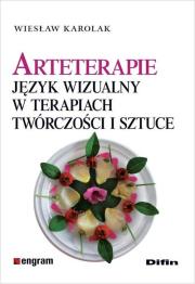 Okładka książki Arteterapie. Język wizualny w terapiach ....