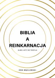 Okładka książki Biblia a reinkarnacja