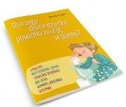 Okładka książki Dlaczego chore dziecko powinno zostać w domu?