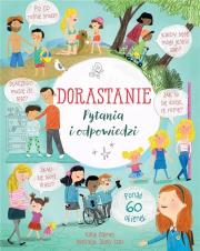 Dorastanie. Pytania i odpowiedzi. Autor: Katie Daynes, Laslo Shelly. Dadada.pl Okładka książki Dorastanie. Pytania i odpowiedzi
