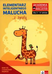 Okładka książki Elementarz inteligentnego malucha z żyrafą Zabawy i ćwiczenia dla 3-4 latków z poradami psychologa