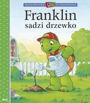 Okładka książki Franklin sadzi drzewko